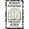 KNYGA Rosen Michael Rosen’s Almanac: Weird and wonderful words for every day of the year
