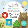 KNYGA Michael Rosen We're Going on a Bear Hunt: My First Shapes