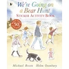 KNYGA Michael Rosen We're Going on a Bear Hunt Sticker Activity Book