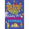 KNYGA Michael Rosen's Totally True (and totally silly) Bedtime Stories