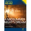 KNYGA Michael Sherborne Midsummer Night's Dream: York Notes AS &amp; A2 - for 2026, 2027 exams