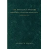 KNYGA Michael W Holmes Apostolic Fathers – Greek Texts and English Translations