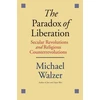 KNYGA Michael Walzer Paradox of Liberation