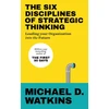 KNYGA Michael Watkins Six Disciplines of Strategic Thinking, Leading Your Organization Into the Future