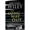 KNYGA Michael Wiley Long Way Out