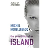 KNYGA Michel Houellebecq Possibility of an Island