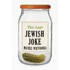 KNYGA Michel Wieviorka Last Jewish Joke