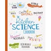 KNYGA Michelle Dickinson Kitchen Science Cookbook