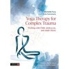 KNYGA Michelle Fury Yoga Therapy for Complex Trauma, Working with Child, Adolescent, and Adult Clients