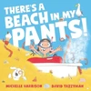 KNYGA Michelle Harrison There's A Beach in My Pants!