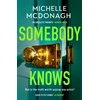 KNYGA Michelle Mcdonagh Somebody Knows