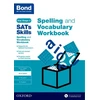 KNYGA Michellejoy Hughes Bond SATs Skills Spelling and Vocabulary Workbook