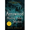 KNYGA Mick Finlay Arrowood and The Meeting House Murders