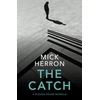 KNYGA Mick Herron Catch, A Slough House Novella 2