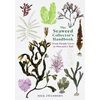 KNYGA Miek Zwamborn Zwamborn Miek Seaweed Collector's Handbook: From Violetinė Laver to Peacock’s Tail
