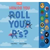 KNYGA Mike Alfaro How Do You Roll Your R's?, A Spanish-English Vocabulary and Sound Book for Kids 2-5