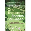 KNYGA Mike Dilger One Thousand Shades of Žalias