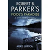 KNYGA Mike Lupica Robert B. Parker's Fool's Paradise
