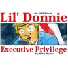 KNYGA Mike Norton Lil' Donnie Volume 1: Executive Privilege