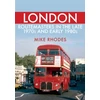 KNYGA Mike Rhodes London Routemasters in the Late 1970s and Early 1980s