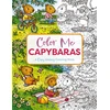 KNYGA Mill Color Me Capybaras, A Capy-tivating Coloring Book