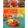 KNYGA Milton Jane 1St Mexico, The Food and Cooking of, A vibrant cuisine: the traditions, ingredients and over 150 recipes