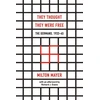 KNYGA Milton Mayer They Thought They Were Free – The Germans, 1933–45