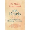 KNYGA Mimi Guarneri 108 Pearls to Awaken Your Potential