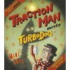 KNYGA Mini Grey Traction Man Meets Turbodog