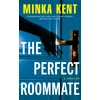 KNYGA Minka Kent Perfect Roommate, A Thriller