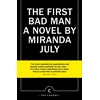KNYGA Miranda July July Miranda First Bad Man