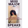 KNYGA Griffin Miss Major Speaks: Conversations with a Juodas Trans Revolutionary