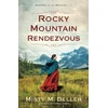 KNYGA Misty M Beller Rocky Mountain Rendezvous