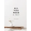 KNYGA Mita Mistry All You Need is Rest, Refresh Your Well-Being with the Power of Rest and Sleep