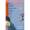 KNYGA Mizuki Tsujimura Tsujimura Mizuki How to Hold Someone in your Heart