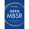 KNYGA Mo Edjlali Open MBSR, Reimagining the Future of Mindfulness