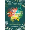 KNYGA Mo Wilde Wilderness Cure