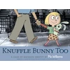 KNYGA Mo Willems Knuffle Bunny Too, A Case of Mistaken Identity