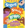 KNYGA Moira Butterfield Snore, Sneeze, Burp