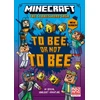 KNYGA Mojang Minecraft: To Bee, Or Not to Bee!