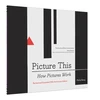 KNYGA Molly Bang Picture This: How Pictures Work