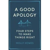 KNYGA Molly Howes Good Apology, Four steps to make things right