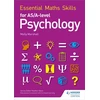 KNYGA Molly Marshall Essential Maths Skills for AS/A Level Psychology