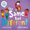 KNYGA Molly Potter Same But Different, A Let’s Talk picture book to help young children understand diversity