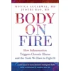 KNYGA Monica Aggarwal Body On Fire