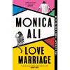 KNYGA Monica Ali Love Marriage, Don't miss this heart-warming, funny and bestselling book club pick about what love really means