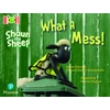 KNYGA Monica Hughes Bug Club Reading Corner: Age 4-7: Shaun the Sheep: What A Mess!