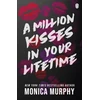 KNYGA Monica Murphy Million Kisses In Your Lifetime