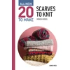 KNYGA Monica Russel All-New Twenty to Make: Scarves to Knit