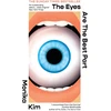 KNYGA Monika Kim Eyes Are the Best Part, THE SUNDAY TIMES BESTSELLING 'GOOD FOR HER' K-THRILLER